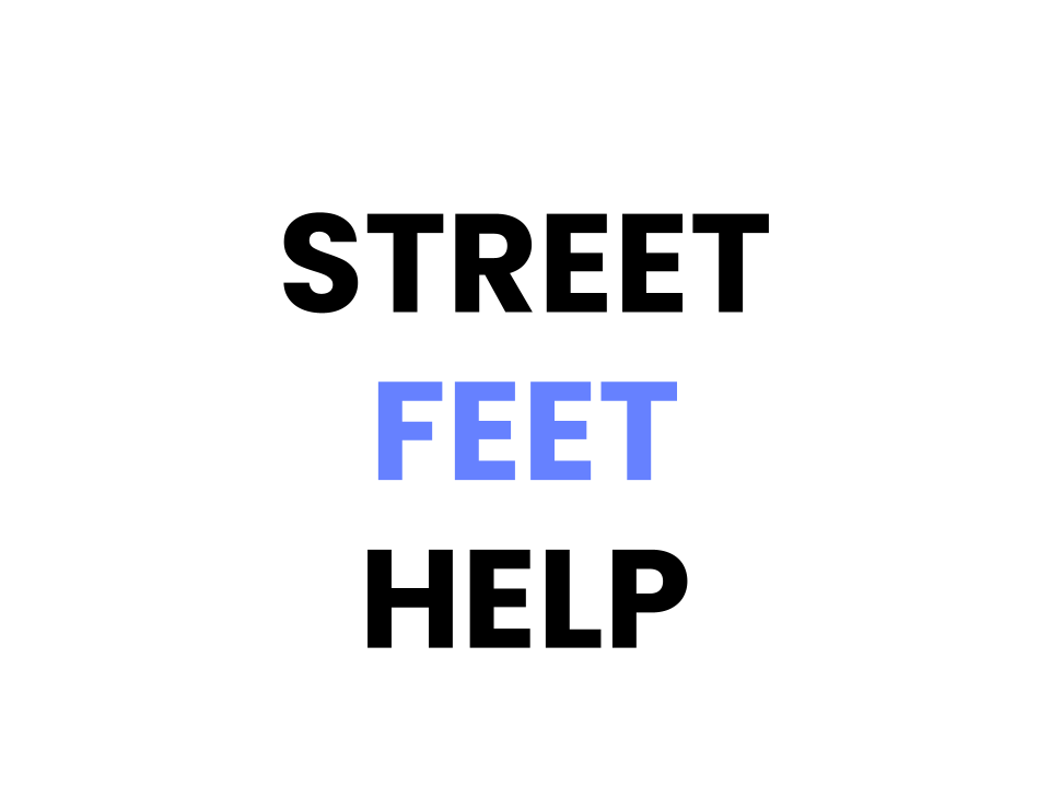 Street Feet Help